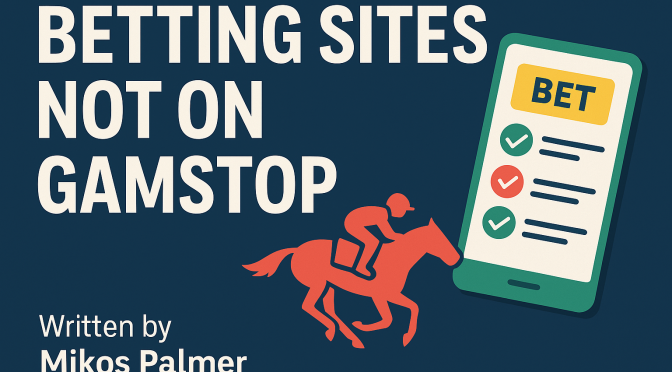 Betting sites not on gamstop
